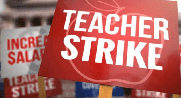 Teacher Unions Declare Strike