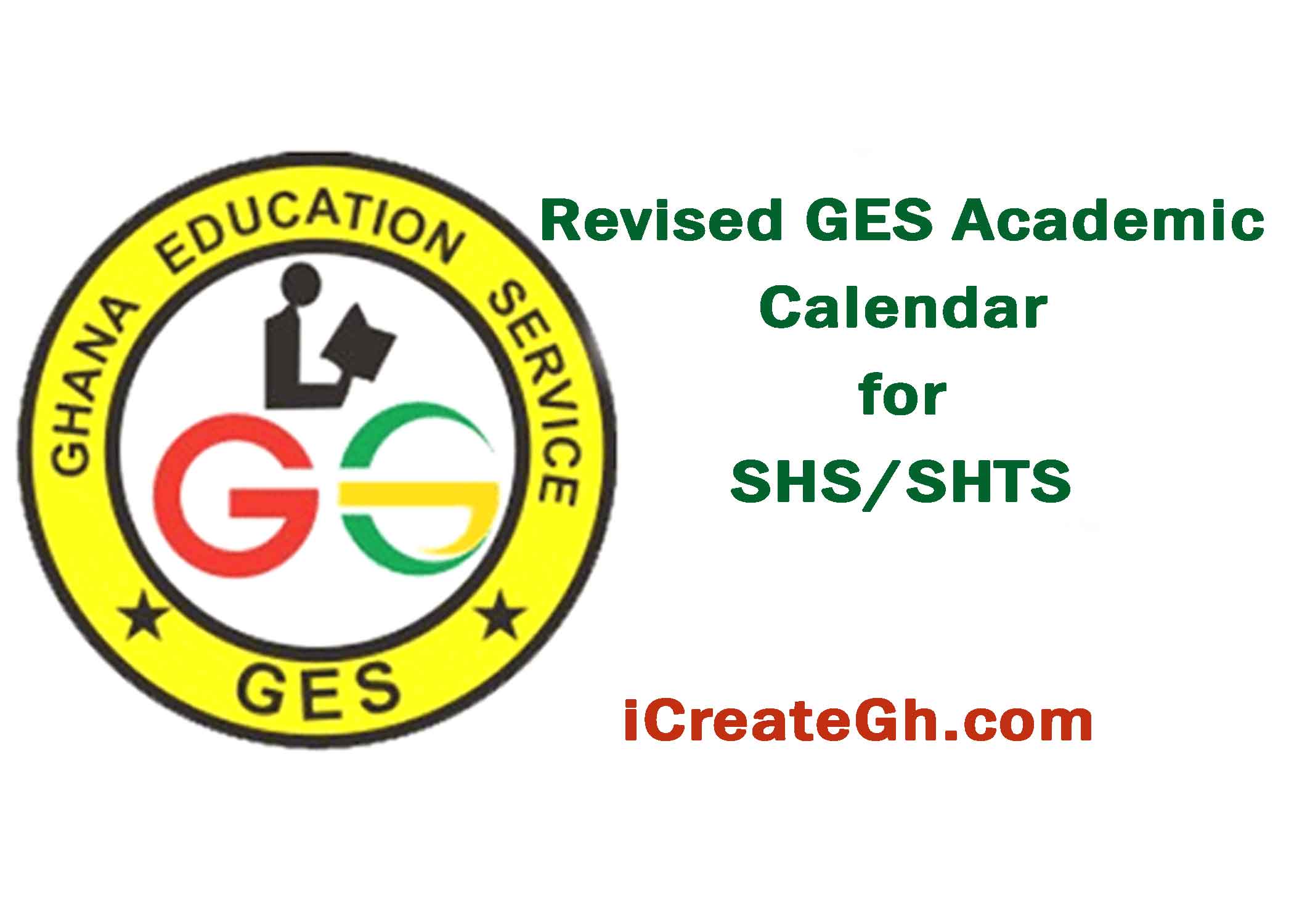 Revised 2024 GES Academic Calendar For SHS/SHTS